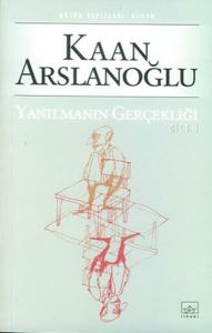 Yanılmanın Gerçekliği