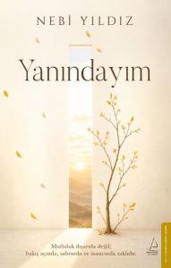 Yanındayım