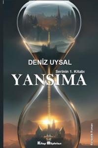 Yansıma - Serinin 1. Kitabı