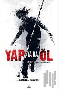 Yap Ya Da Öl