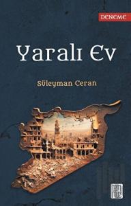Yaralı Ev