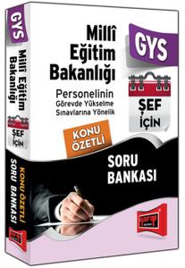 Yargı GYS Milli Eğitim Bakanlığı Şef İçin Konu Özetli Soru Bankası