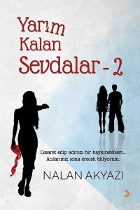 Yarım Kalan Sevdalar - 2
