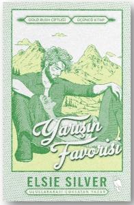 Yarışın Favorisi - Gold Rush Çiftliği Üçünkü Kitap