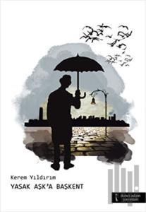 Yasak Aşk’a Başkent