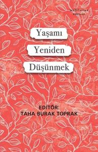 Yaşamı Yeniden Düşünmek