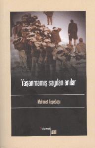 Yaşanmamış Sayılan Anılar