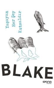 Yaşayan Her Şey Kutsaldır