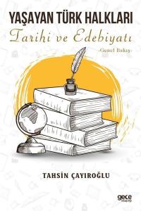 Yaşayan Türk Halkları: Tarihi ve Edebiyatı - Genel Bakış