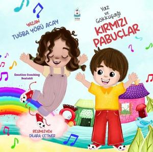 Yaz ve Gökkuşağı - Kırmızı Pabuçlar