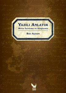 Yazılı Anlatım - Metin İnceleme ve Oluşturma