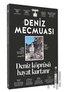 Yeni Deniz Mecmuası Sayı: 28 - Mart 2023