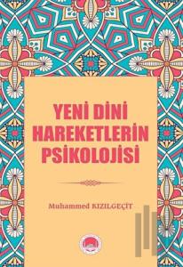 Yeni Dini Hareketlerin Psikolojisi