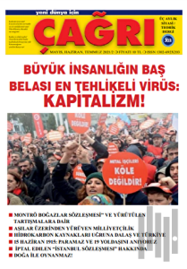 Yeni Dünya İçin Çağrı Dergisi Sayı: 203 Mayıs - Haziran - Temmuz 2021