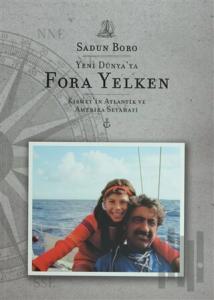 Yeni Dünya’ya Fora Yelken