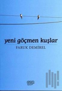 Yeni Göçmen Kuşlar