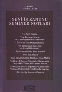 Yeni İş Kanunu Seminer Notları
