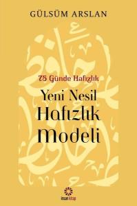 Yeni Nesil Hafızlık Modeli - 75 Günde Hafızlık