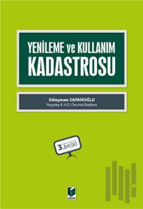 Yenileme ve Kullanım Kadastrosu