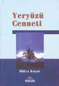 Yeryüzü Cenneti