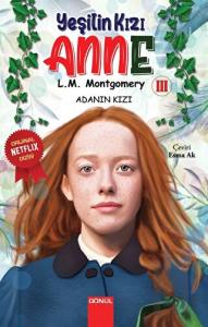 Yeşilin Kızı Anne 3
