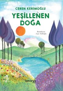 Yeşillenen Doğa
