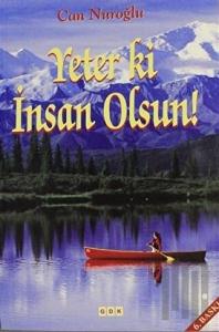 Yeter ki İnsan Olsun