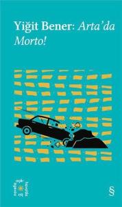 Yiğit Bener: Arta'da Morto - Everest Açıkhava 32