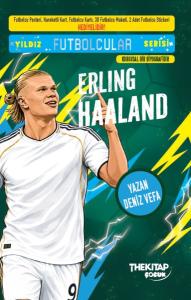 Yıldız Futbolcular Serisi - Erling Haaland