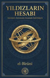 Yıldızların Hesabı - Astroloji Astronomi Arasında Gizli Köprü