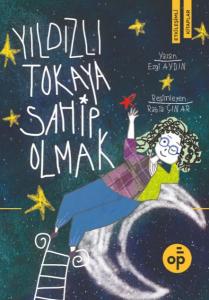 Yıldızlı Tokaya Sahip Olmak