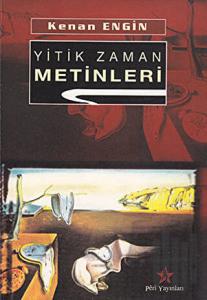 Yitik Zaman Metinleri