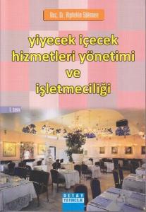 Yiyecek İçecek Hizmetleri Yönetimi ve İşletmeciliği