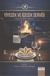 Yiyecek ve İçecek Servisi - Klasik ve Modern Yaklaşım