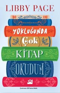 Yokluğunda Çok Kitap Okudum