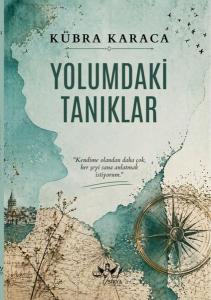 Yolumdaki Tanıklar