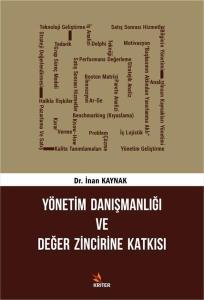 Yönetim Danışmanlığı ve Değer Zincirine Katkısı