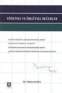 Yönetsel ve Örgütsel Değerler