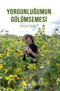 Yorgunluğumun Gülümsemesi