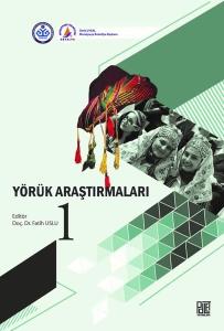 Yörük Araştırmaları - 1