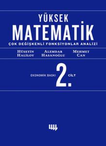 Yüksek Matematik 2. Cilt Çok Değişkenli Fonksiyonlar Analizi (Ekonomik Baskı)