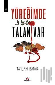 Yüreğimde Talan Var