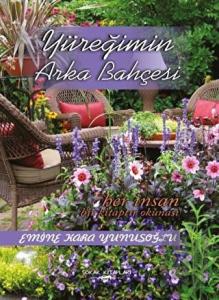 Yüreğimin Arka Bahçesi