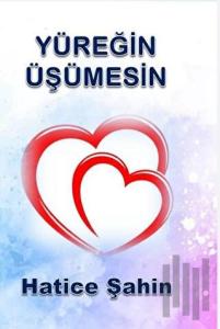 Yüreğin Üşümesin