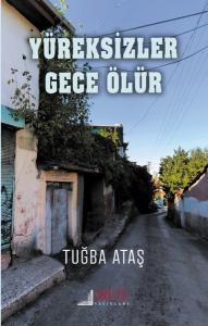 Yüreksizler Gece Ölür