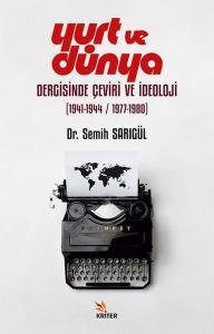 Yurt ve Dünya Dergisinde Çeviri ve İdeoloji