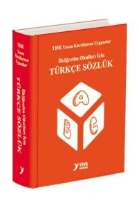 Yuva TDK Uyumlu İlköğretim Okulları İçin Türkçe Sözlük Biole Plastik Kapak