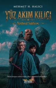 Yüz Akım Kılıcı - Kuthral Saldırısı