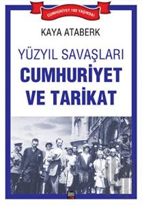 Yüzyıl Savaşları: Cumhuriyet ve Tarikat