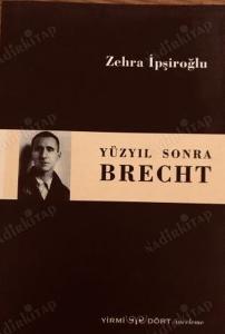 Yüzyıl Sonra Brecht